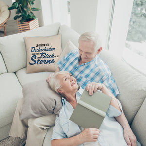 Sterne Kissen mit Spruch - Je größer der Dachschaden