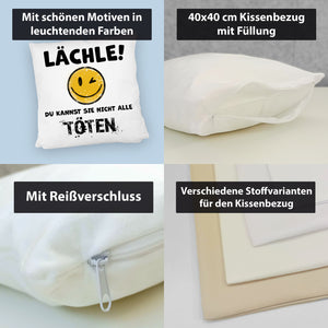 Emoticon Kissen mit Spruch - Lächle du kannst sie nicht alle töten