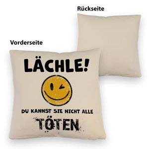 Emoticon Kissen mit Spruch - Lächle du kannst sie nicht alle töten