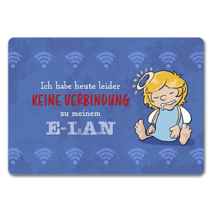 Engel Fußmatte in 35x50 cm mit Spruch - Keine Verbindung zum E-Lan