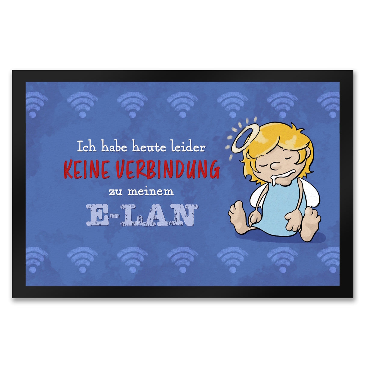 Engel Fußmatte in 35x50 cm mit Spruch - Keine Verbindung zum E-Lan
