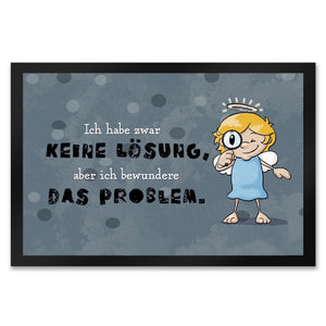 Engel Fußmatte in 35x50 cm mit Spruch - Keine Lösung, aber Bewunderung fürs Problem