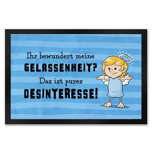 Engel Fußmatte in 35x50 cm mit Spruch - Meine Gelassenheit ist Desinteresse