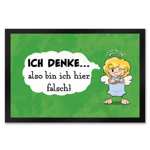 Engel Fußmatte in 35x50 cm mit Spruch - Mit Denken bin ich hier falsch