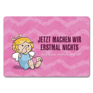 Engel Fußmatte in 35x50 cm mit Spruch - Wir machen nichts und warten ab