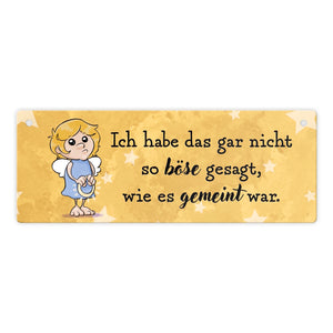 Engel Metallschild mit Spruch - Nicht so böse gesagt, wie gemeint