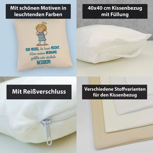 Engel Kissen mit Spruch - Du hast Recht aber meine Meinung ist besser