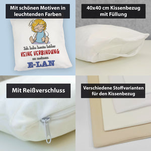 Engel Kissen mit Spruch - Keine Verbindung zum E-Lan