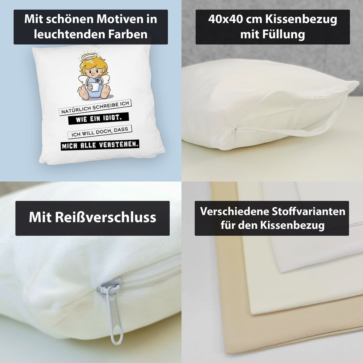 Engel Kissen mit Spruch - Ich schreib wie ein Idiot, damit alle verstehen