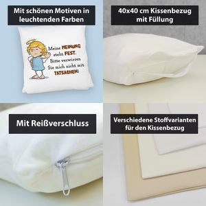 Engel Kissen mit Spruch - Verwirre mich nicht mit Tatsachen in meiner Meinung