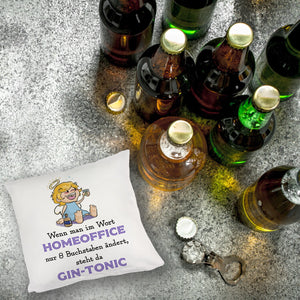 Engel Kissen mit Spruch - Homeoffice klingt ähnlich wie Gin-Tonic
