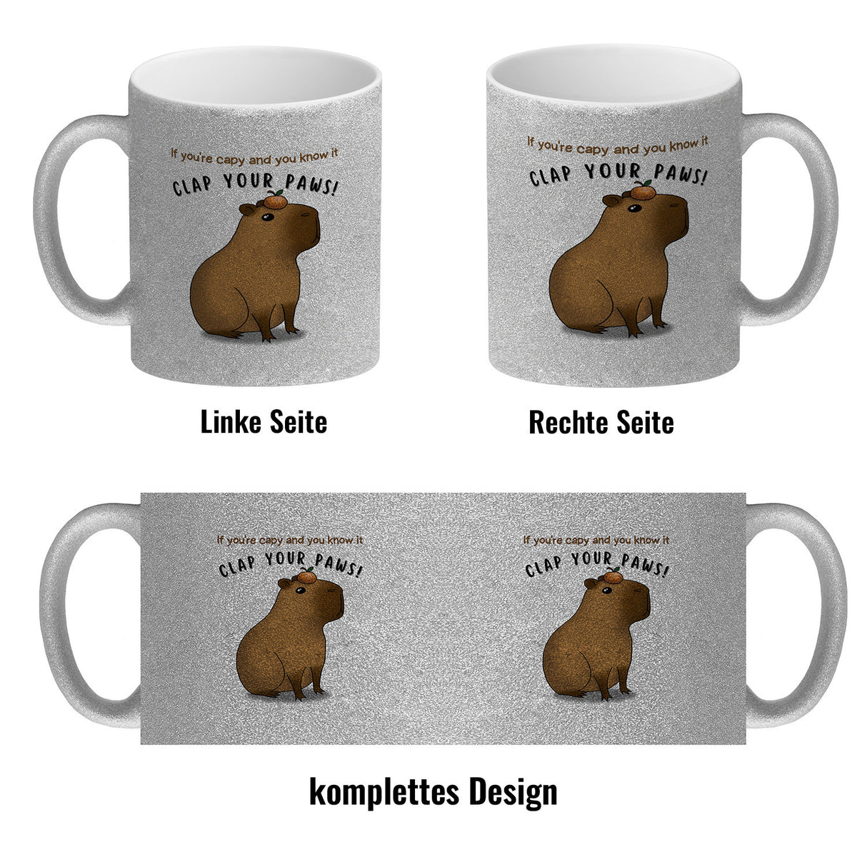 If you´re capy and you know it clap your paws Capybara Kaffeebecher
