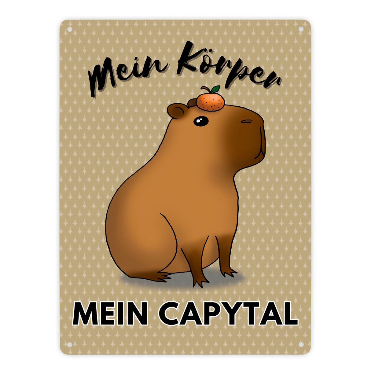 Mein Körper mein Capytal Metallschild in 15x20 cm mit niedlichem Capybara