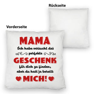 Kissen mit Spruch Mama ich habe versucht das beste Geschenk zu finden