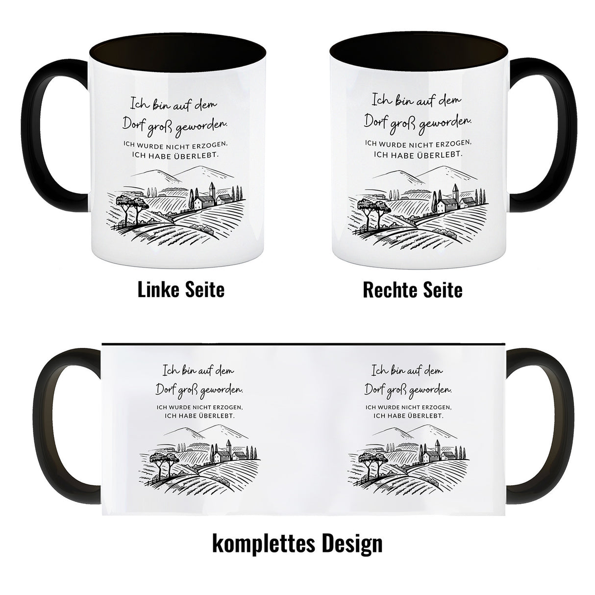 Ich bin auf dem Dorf groß geworden Kaffeebecher mit Spruch