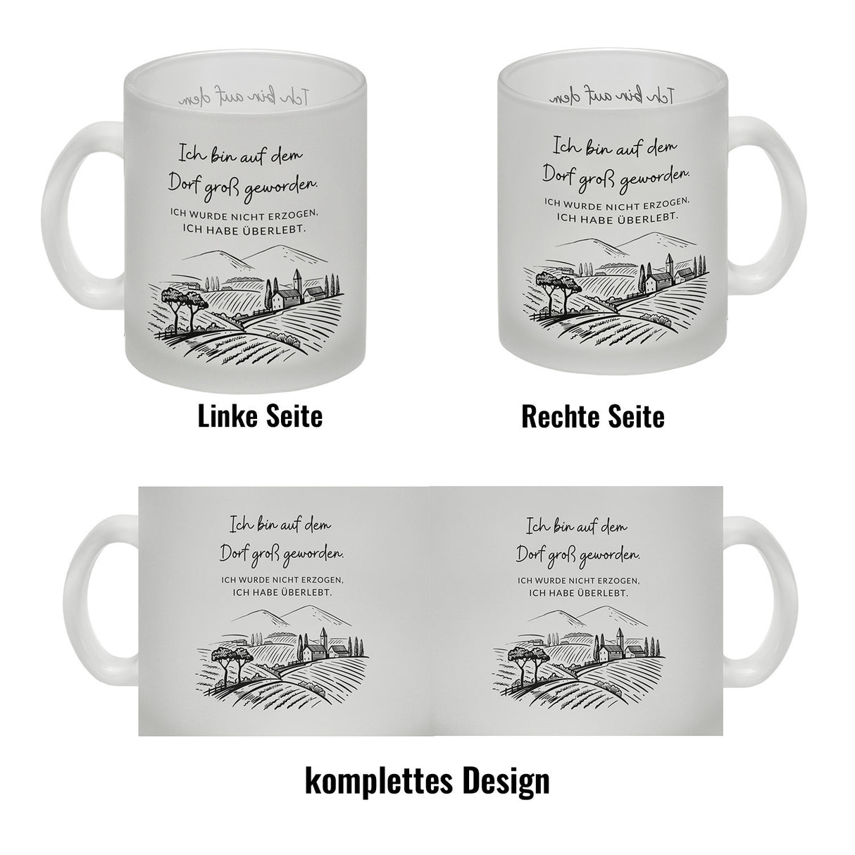 Ich bin auf dem Dorf groß geworden Kaffeebecher mit Spruch