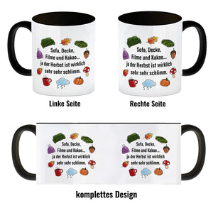 Gemütlichkeit Kaffeebecher mit Spruch- Der Herbst ist wirklich schlimm