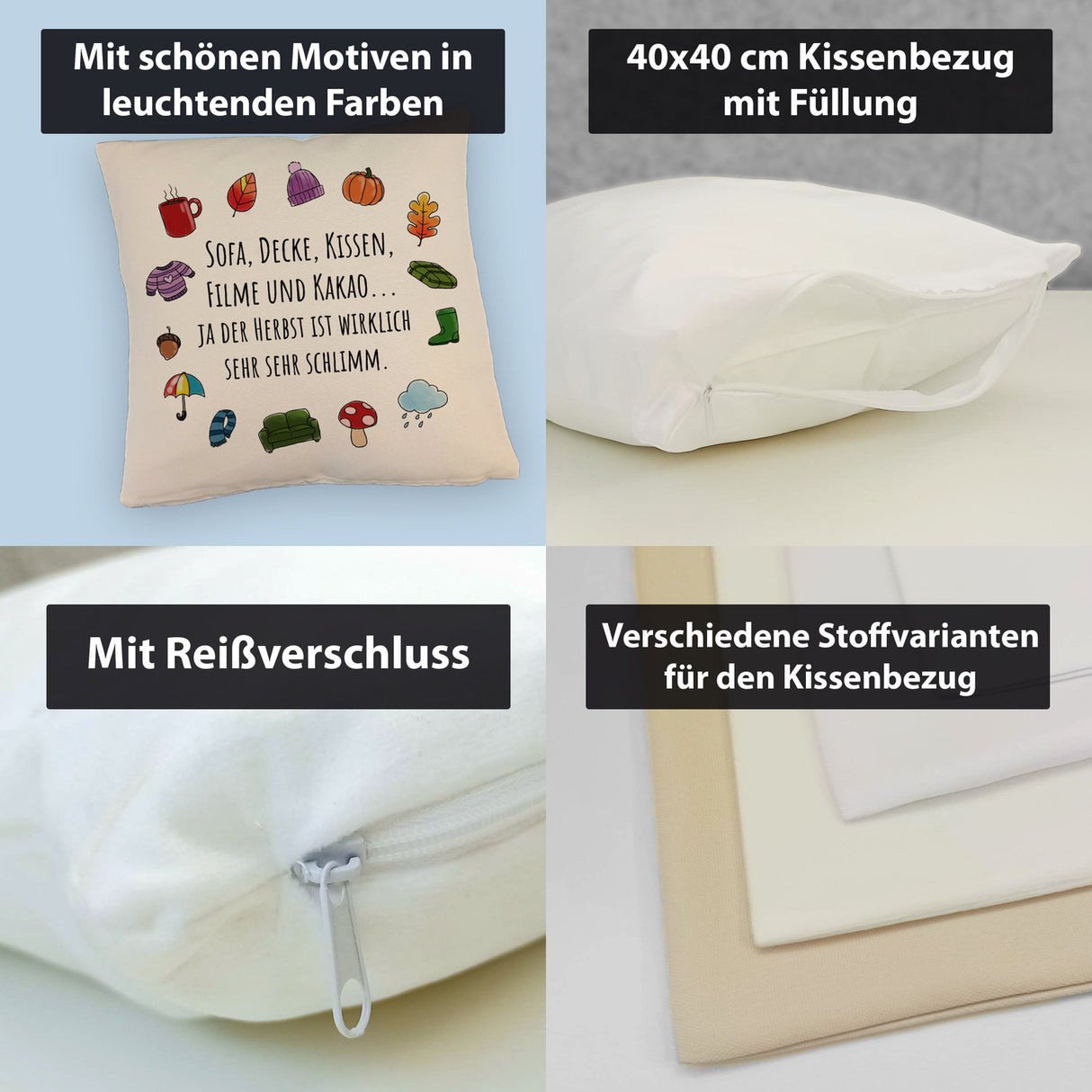 Gemütlichkeit Kissen mit Spruch Der Herbst ist wirklich schlimm