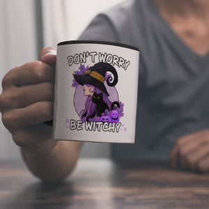 Hexen Kaffeebecher mit Spruch- Don't worry be witchy