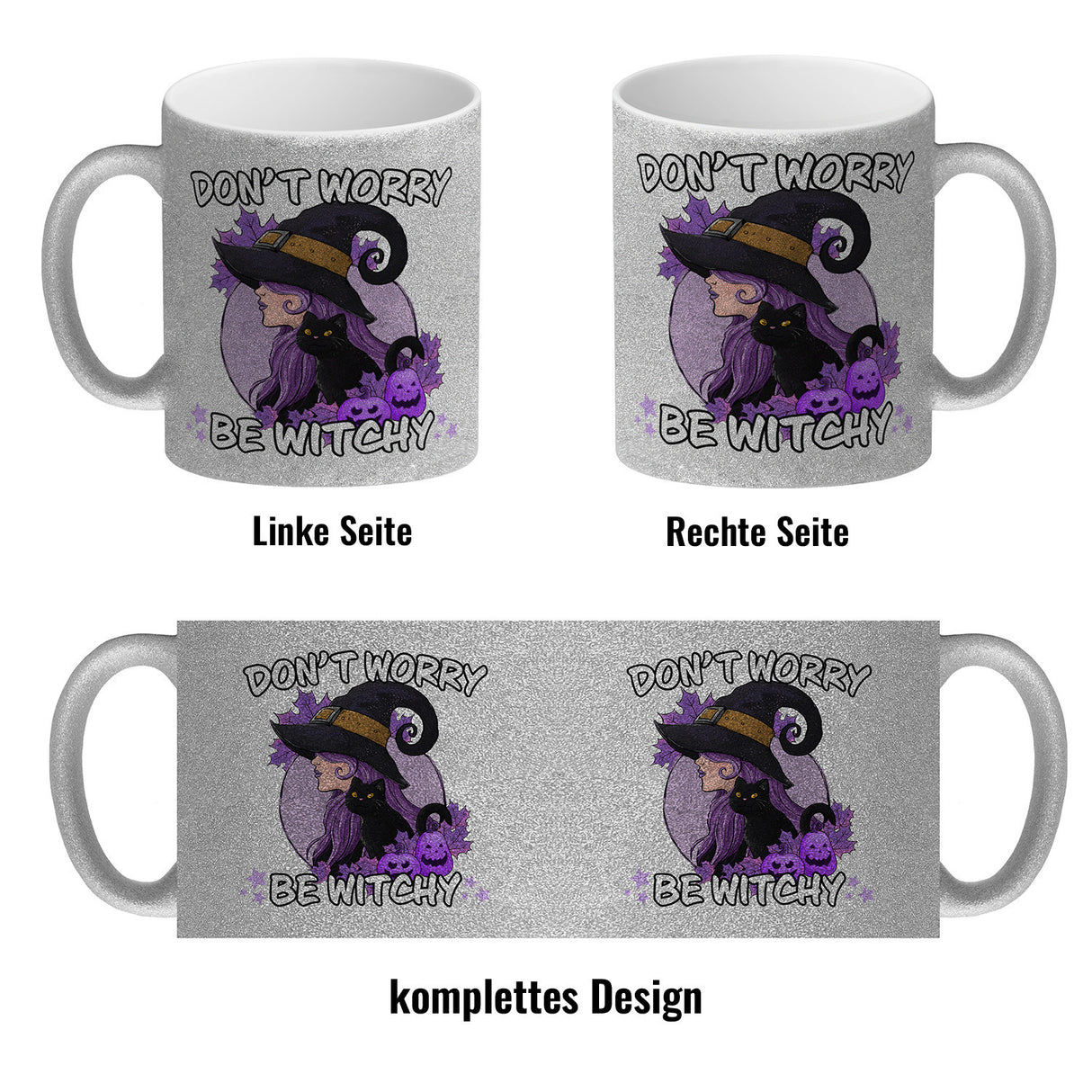 Hexen Kaffeebecher mit Spruch- Don't worry be witchy