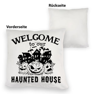 Geisterhaus Halloween Kissen mit Spruch - Welcome to our haunted house