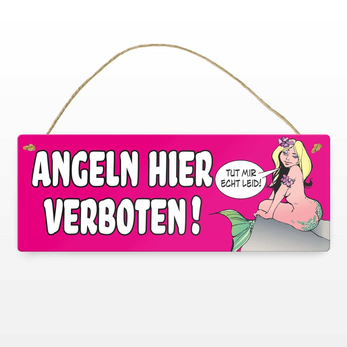 Angeln hier verboten! Metallschild in orange mit Meerjungfrau