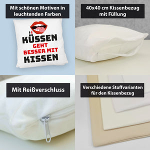 Romantisches Kissen mit Spruch Küssen geht besser mit Kissen