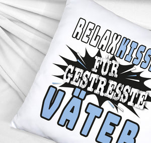 Relax Kissen für gestresste Väter zum Vatertag