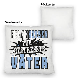 Relax Kissen für gestresste Väter zum Vatertag