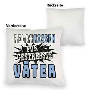 Relax Kissen für gestresste Väter zum Vatertag