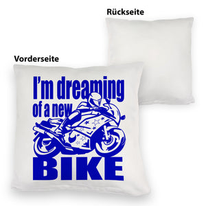 Biker Traum Kissen mit Motorrad und Spruch