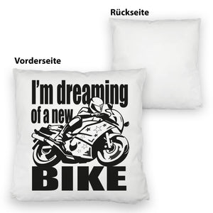 Biker Traum Kissen mit Motorrad und Spruch