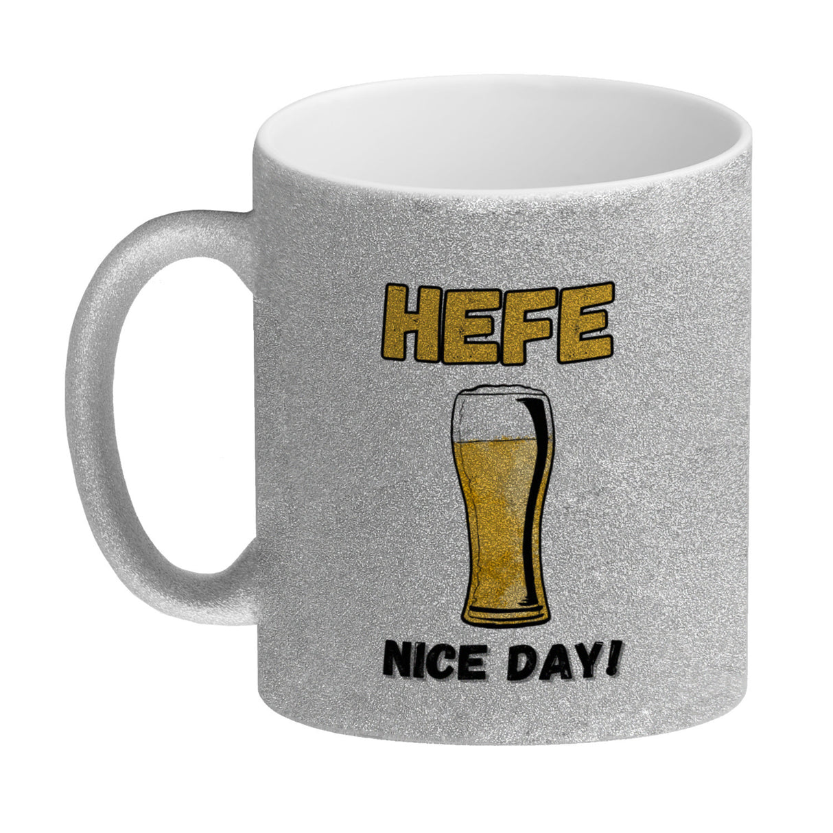 Hefe nice day! Hefeweizen Bier Kaffeebecher