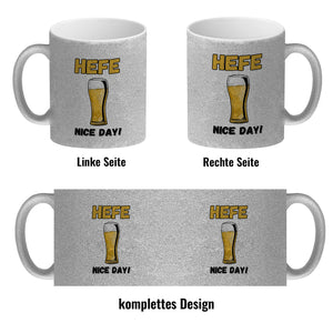 Hefe nice day! Hefeweizen Bier Kaffeebecher