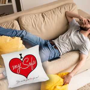 I love my Sofa Kissen zum Thema Faulenzer und Couchpotato