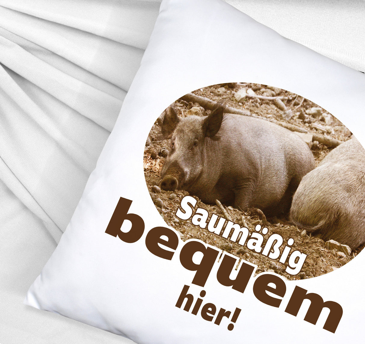 Schwein Kissen mit Spruch Saumäßig bequem hier!