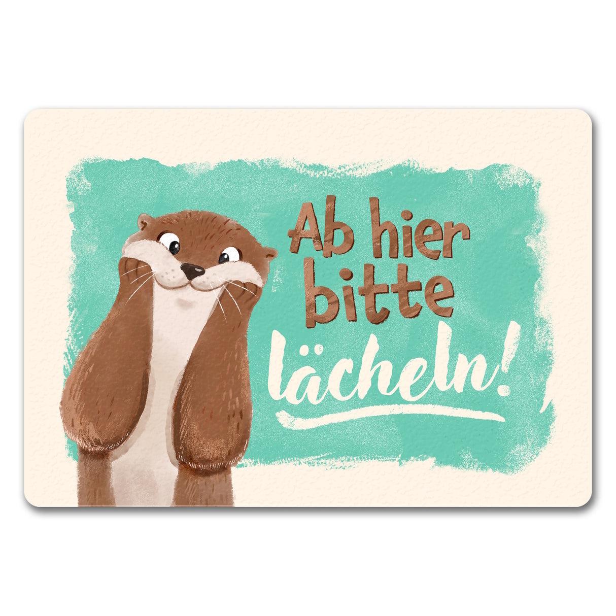 Lachender Otter Fußmatte in 35x50 cm mit Spruch Ab hier bitte lächeln