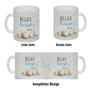 Relaxter Hund Kaffeebecher mit Spruch Relax Tasse