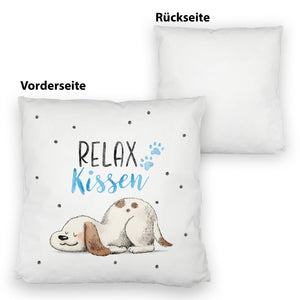Relaxter Hund Kissen mit Spruch Relax Kissen