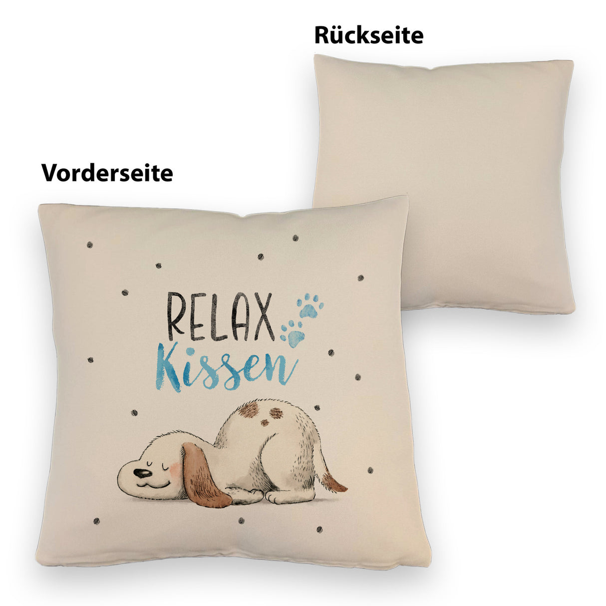 Relaxter Hund Kissen mit Spruch Relax Kissen