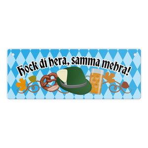 Hock di hera, samma mehra Metallschild mit Bier und Brezel