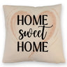 Home Sweet Home Kissen