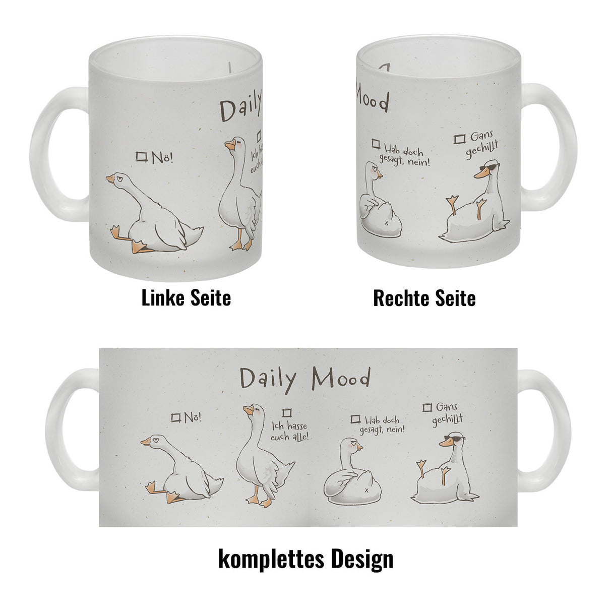 Gilbert die Gans Kaffeebecher mit Spruch Daily Mood