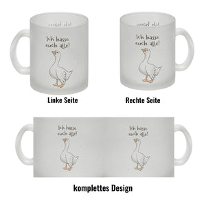 Gilbert die Gans Kaffeebecher mit Spruch Ich hasse euch alle