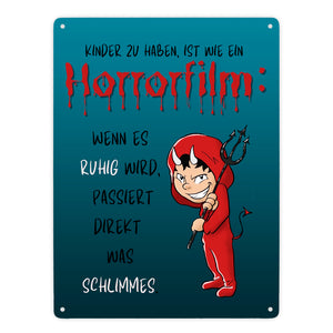 Teufelchen Metallschild in 15x20 cm mit Spruch Kinder zu haben ist wie ein Horrorfilm