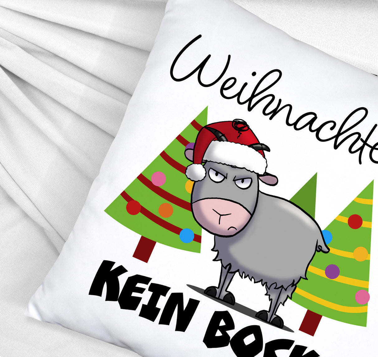 Ziegenbock mit Zipfelmütze Kissen mit Spruch Weihnachten? Kein Bock