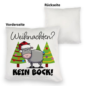 Ziegenbock mit Zipfelmütze Kissen mit Spruch Weihnachten? Kein Bock