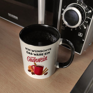 Ich wünschte das wäre ein Glühwein Kaffeebecher
