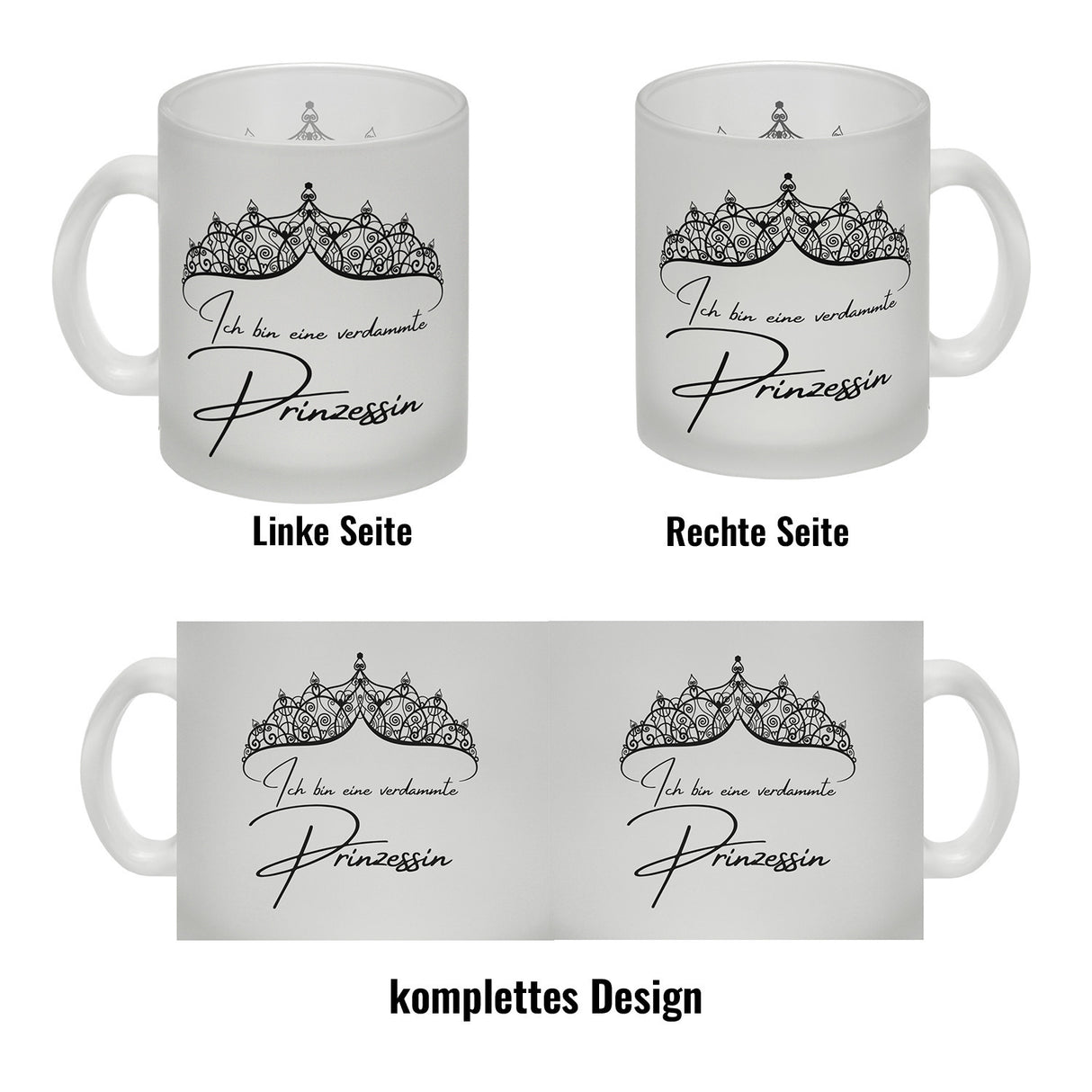 Diadem Kaffeebecher mit Spruch Ich bin eine verdammte Prinzessin