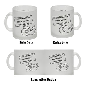 Grummelige Katze Kaffeebecher mit Spruch gut dass mich keiner denken hören kann